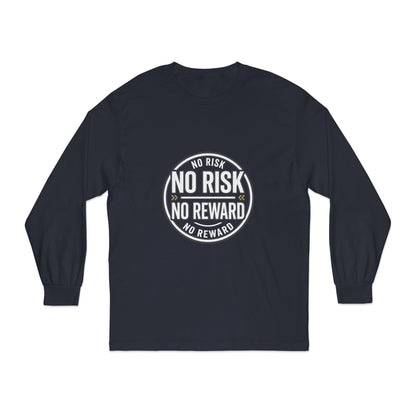 No reward Long Sleeve T-Shirt